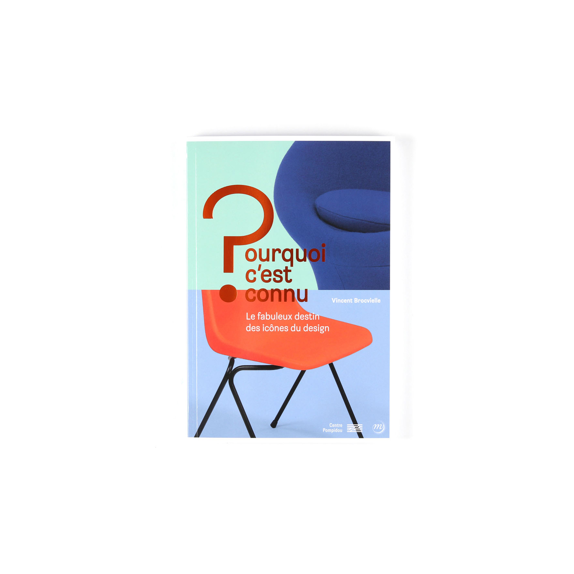 Centre Pompidou viser Serie 7 stolen “3107” i ny bog